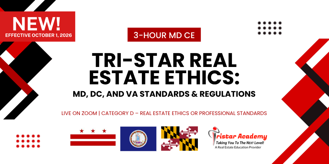Tri-Star Real Estate Ethics: MD, DC, and VA Standards & Regulations