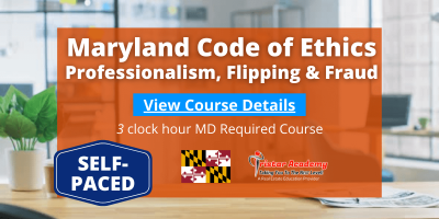 Learn all about Ethics and Flipping under Maryland Law while Staying Protected from Predatory Lending